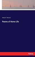 Poems of Home Life