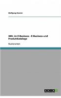 XML im E-Business - E-Business und Produktkataloge