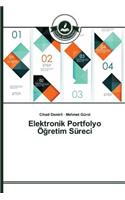 Elektronik Portfolyo Öğretim Süreci