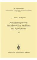 Non-Homogeneous Boundary Value Problems and Applications