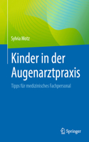 Kinder in Der Augenarztpraxis