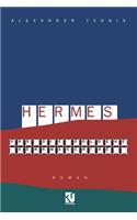 Hermes Und Die Goldene Denkmaschine