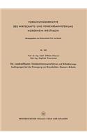 Die zweckmäßigsten Gütebestimmungsverfahren und Brikettierungs-bedingungen bei der Erzeugung von Braunkohlen-Eisenerz-Briketts