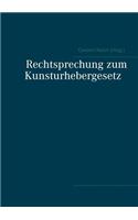 Rechtsprechung zum Kunsturhebergesetz