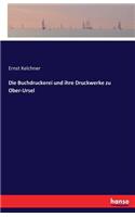 Buchdruckerei und ihre Druckwerke zu Ober-Ursel