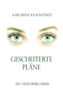 Gescheiterte Pläne