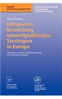 Integrierte Bewertung umweltpolitischer Strategien in Europa