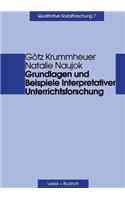 Grundlagen Und Beispiele Interpretativer Unterrichtsforschung