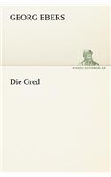 Die Gred