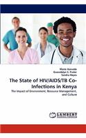 The State of HIV/AIDS/TB Co-Infections in Kenya