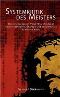 Systemkritik des Meisters