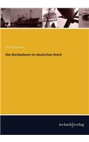 Die Kleinbahnen Im Deutschen Reich