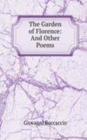 Garden of Florence: And Other Poems