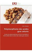 Polymorphisme Des Acides Gras Satur?s