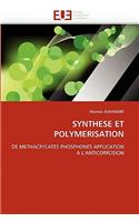 Synthese Et Polymerisation
