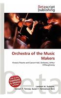 Orchestra of the Music Makers