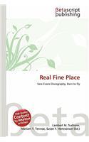Real Fine Place: (English)