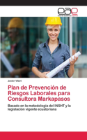 Plan de Prevención de Riesgos Laborales para Consultora Markapasos