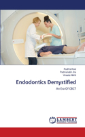 Endodontics Demystified