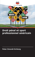 Droit pénal et sport professionnel américain