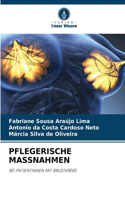 Pflegerische Massnahmen