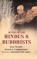 Myths of the Hindus & Buddhists