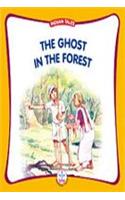 Ghost in the Forest