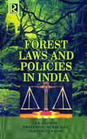 Forest Laws And Policies In India