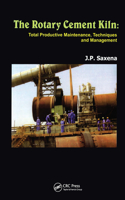 The Rotary Cement Kiln