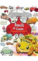 PENCILS TO CRAYON (COLOURING BOOKS)