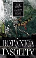 BOTANICA INSOLITA