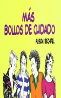 Mas Bollos De Cuidado