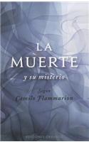 La Muerte y su Misterio