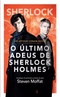 O Último Adeus de Sherlock Holmes - Sherlock Holmes 7