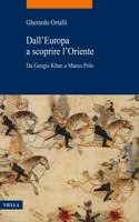 Dall'europa a Scoprire l'Oriente