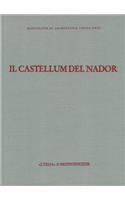 Il Castellum del Nador