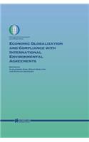 Economic Globalization and Compliance with International Environmental Agreements
