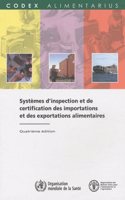 Systemes d'inspection et de certification des importations et des exportations alimentaires