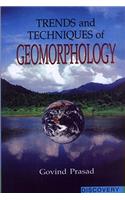 Trends and Techniques of Geomorphology