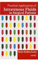 Practical Applications of Intravenous Fluids in Surgical Patients