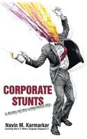 Corporate Stunts a story of my corporate life