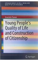 Young People's Quality of Life and Construction of Citizenship