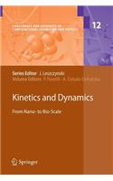 Kinetics and Dynamics