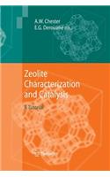 Zeolite Characterization and Catalysis