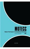 Modern Techniques in Computational Chemistry: Motecc(tm)-90