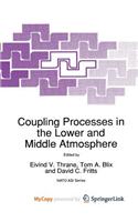 Coupling Processes in the Lower and Middle Atmosphere