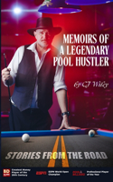 Memoirs of a Legendary Pool Hustler