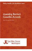 Assessing Burma's Ceasefire Accords