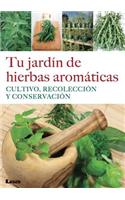 Tu jardín de hierbas aromáticas