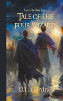 Tale of the Four Wizards